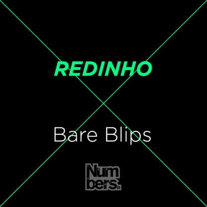 Redinho - Bare Blips EP