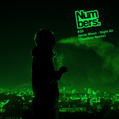 #39 Jamie Woon - Night Air (Deadboy Remix)